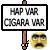Hap Var Cigara Var
